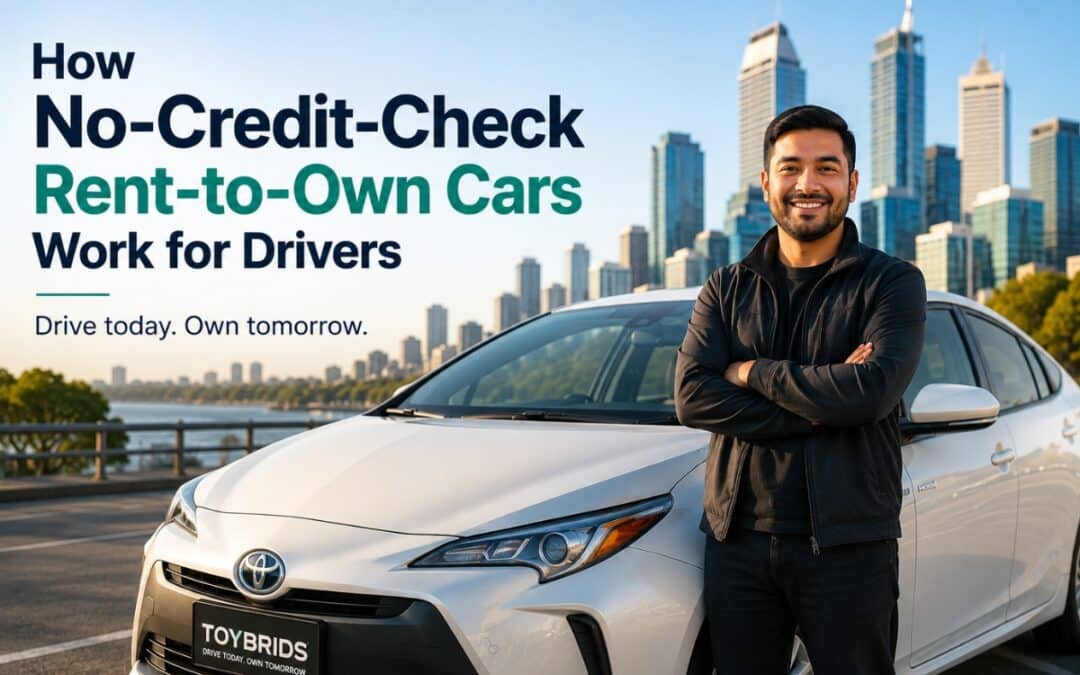 How No-Credit-Check Rent-to-Own Cars Work for Drivers